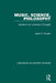 Music, Science, Philosophy: Models in the Universe of Thought by Jamie C. Kassler