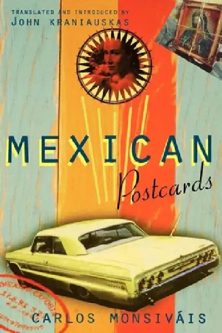 Mexican Postcards by Carlos Monsivais