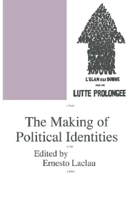The Making of Political Identities by Ernesto Laclau