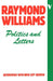 Politics and Letters: Interviews with New Left Review by Raymond Williams