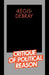 Critique of Political Reason by Regis Debray