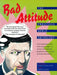 Bad Attitude: The Processed World Anthology by Chris Carlsson