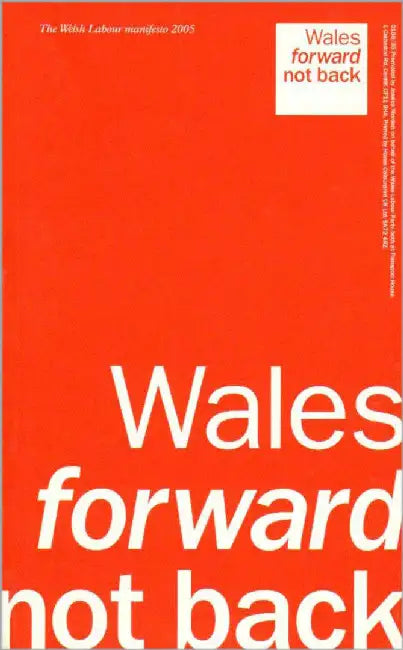 Labour Party Manifesto 2005 - Wales by Labour Party