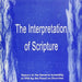 Interpretation of Scripture: The Report to the General Assembly of 1998 by The Church of Scotland