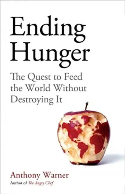 ENDING HUNGER INDIA TPB by WARNER ANTHONY