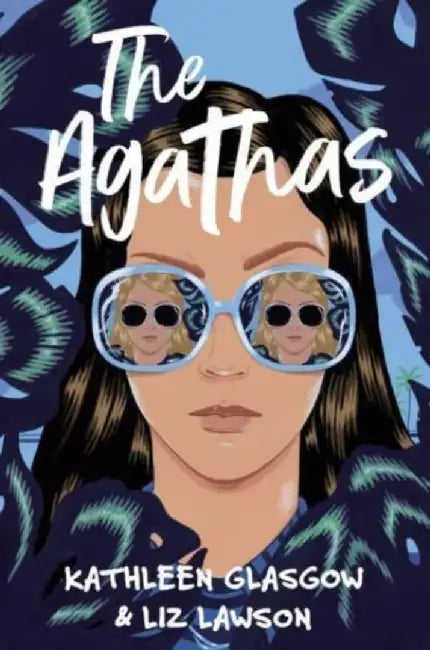 The Agathas by Kathleen Glasgow