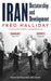 Iran: Dictatorship and Development by Fred Halliday