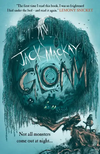 Gloam: A Times Children's Book of the Week by Jack Mackay