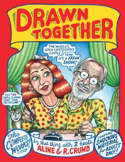 Drawn Together by Robert R Crumb
