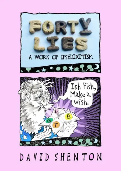 Forty Lies by David Shenton