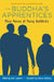 The Buddha's Apprentices: More Voices of Young Buddhists by Sumi Loundon Kim