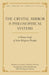 The Crystal Mirror of Philosophical Systems: A Tibetan Study of Asian Religious Thought by Thuken Losang Chokyi Nyima