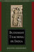 Buddhist Teaching in India by Johannes Bronkhorst