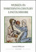 Women in Thirteenth-Century Lincolnshire by Louise J. Wilkinson