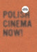 Polish Cinema Now! [With 2 DVDs] by Mateusz Werner
