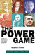 The Power Game: Ireland Under Fianna Fail by Stephen Collins