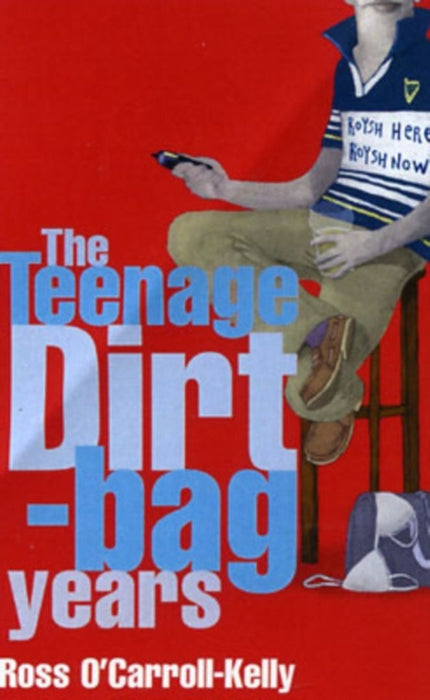 The Teenage Dirtbag Years