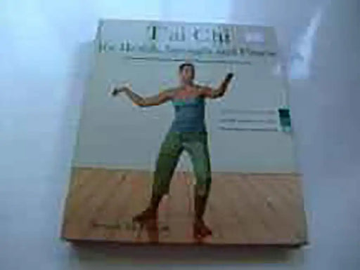 T'Ai Chi: For Health, Strength and Fitness by Stewart Mcfarlane