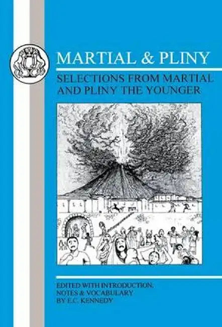 Pliny: Selections by Martial
