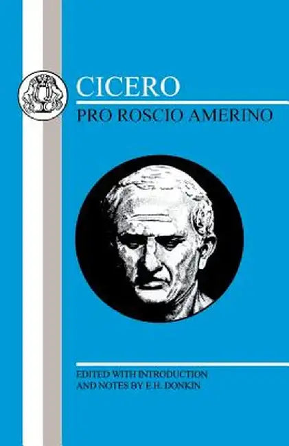 Cicero: Pro Roscio Amerino by Cicero