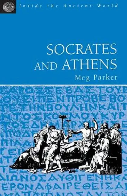 Socrates and Athens by Meg Parker