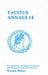 Tacitus: Annals XIV: A Companion to the Penguin Translation by Tacitus