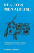 Plautus: Menaechmi: A Companion to the Penguin Translation by Frances Muecke