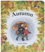 Autumn Board Book by Gerda Muller