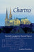 Chartres: Sacred Geometry, Sacred Space by Gordon Strachan