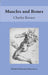 Muscles and Bones: Waldorf Education Resources by Charles Kovacs