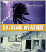 Extreme Weather by Peter Bunyard