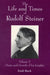 The Life and Times of Rudolf Steiner: Volume 2: Origin and Growth of His Insights by Emil Bock, Lynda Hepburn