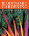 Biodynamic Gardening: For Health and Taste by Hilary Wright