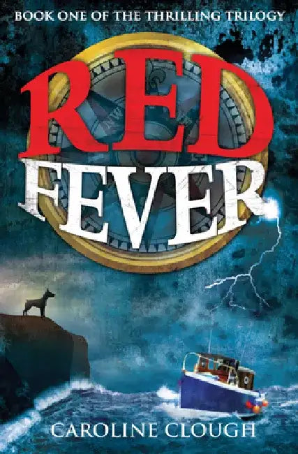 Red Fever by Caroline Clough
