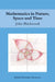 Mathematics in Nature, Space, and Time by John Blackwood