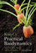 Koepf's Practical Biodynamics: Soil, Compost, Sprays, and Food Quality by Herbert Koepf