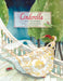 Cinderella: A Grimm's Fairy Tale by Brothers Grimm