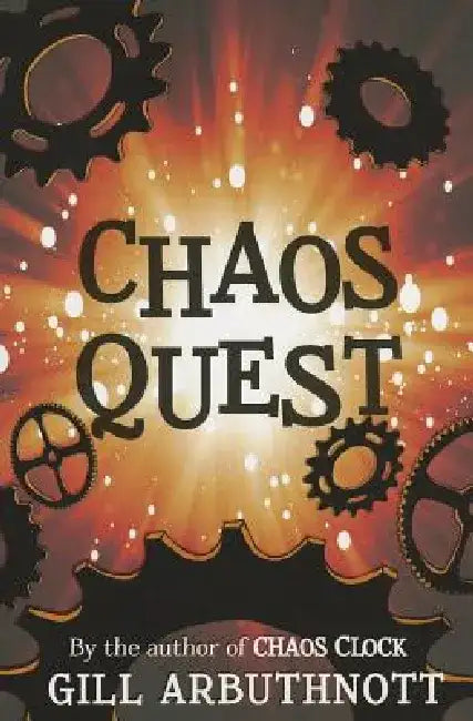 The Chaos Quest by Gill Arbuthnott