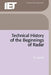 Technical History of the Beginnings of Radar by S. S. Swords