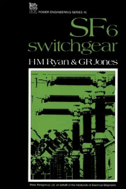 Sf6 Switchgear by H. M. Ryan
