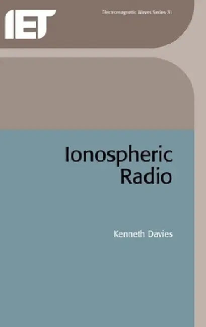 Ionospheric Radio by Kenneth Davies