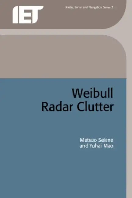 Weibull Radar Clutter by Matsuo Sekine