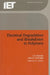 Electrical Degradation and Breakdown in Polymers by L. A. Dissado