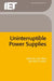 Uninterruptible Power Supplies by John Platts