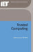 Trusted Computing by Chris Mitchell