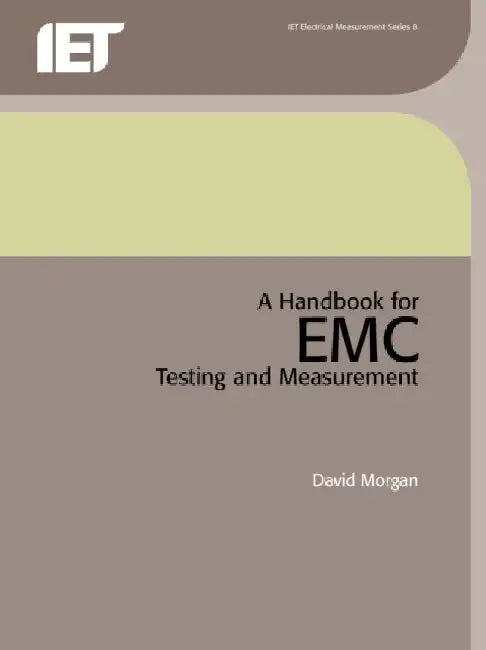 A Handbook for EMC Testing and Measurement by David Morgan