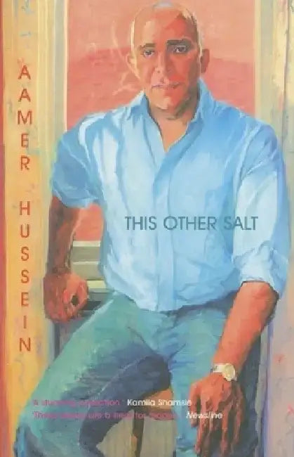 This Other Salt by Aamer Hussein