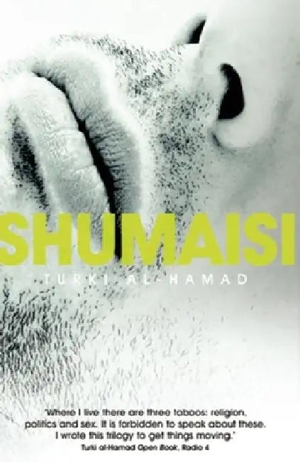 Shumaisi by Turki Al-Hamad