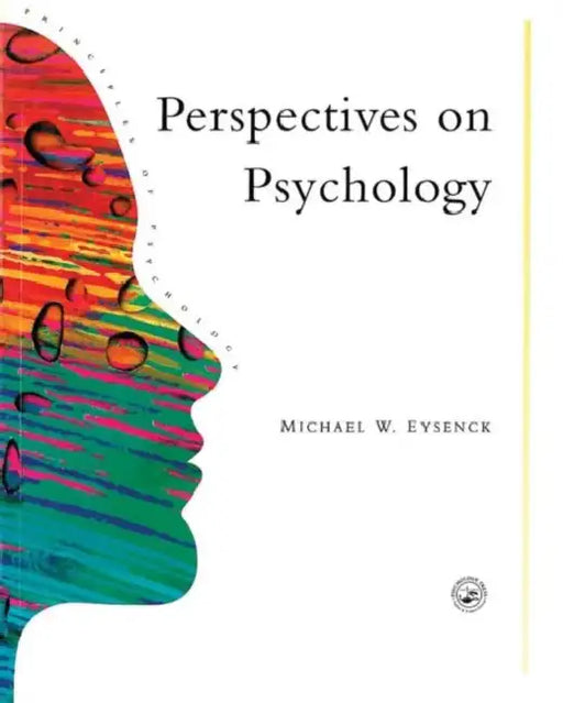 Perspectives On Psychology by Michael W. Eysenck