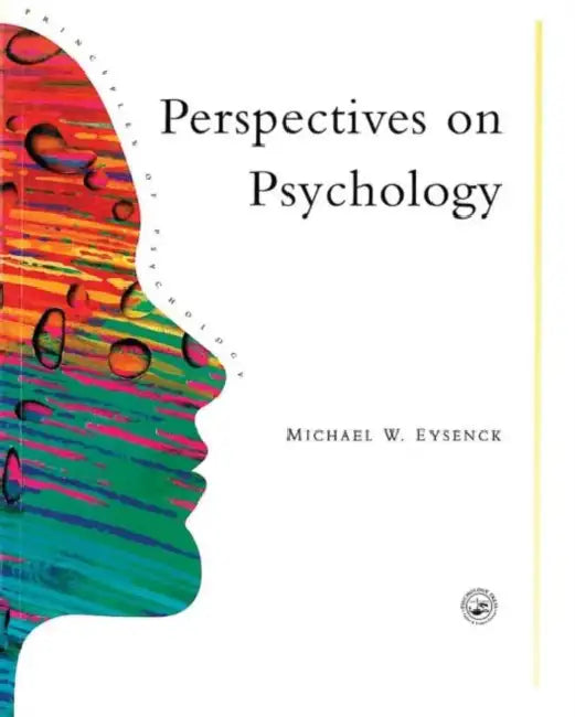 Perspectives On Psychology by Michael W. Eysenck
